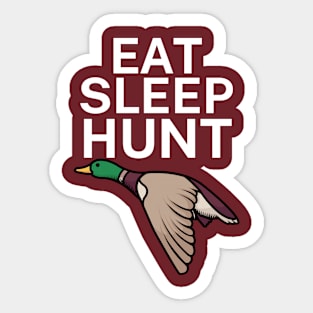 Eat sleep hunt Sticker
